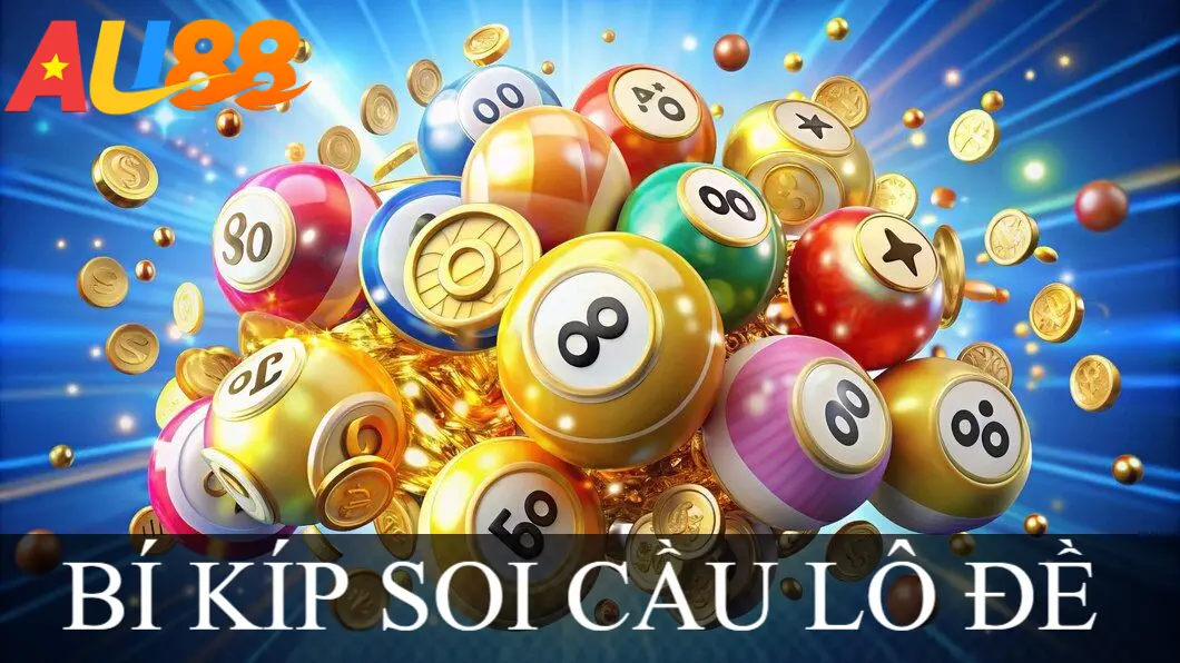 BÍ KIP SOI CẦU LÔ ĐỀ