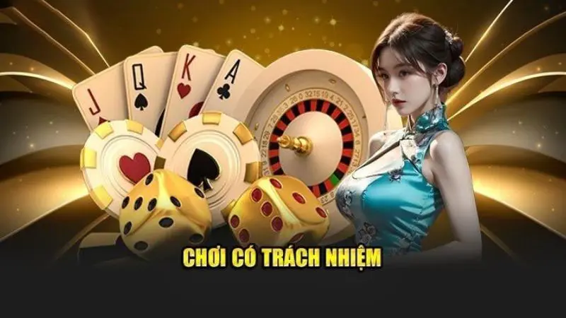 chơi có trách nhiệm